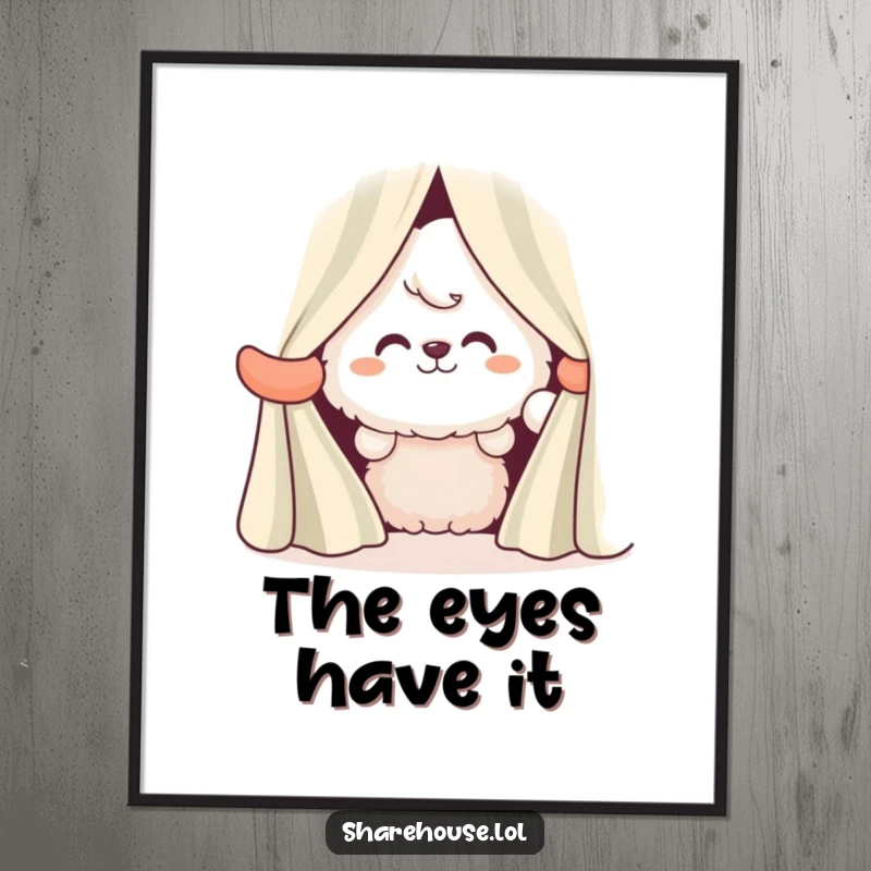 Funny poster of a fluffy character with a wide grin, peeking playfully from behind colorful striped curtains.