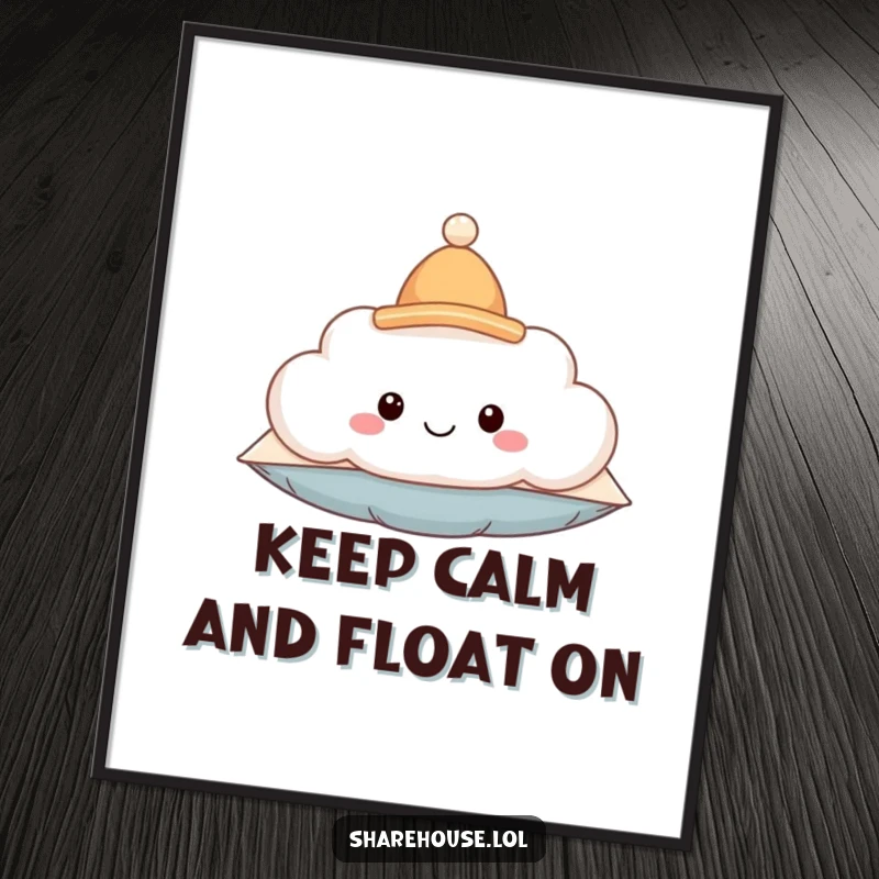 Funny free printable wall art of a floating pillow with a smiling fluffy cloud wearing a tiny hat, whimsical decor.